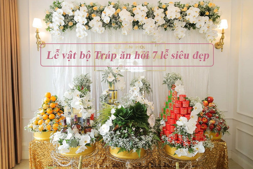 Lễ hỏi 7 tráp
